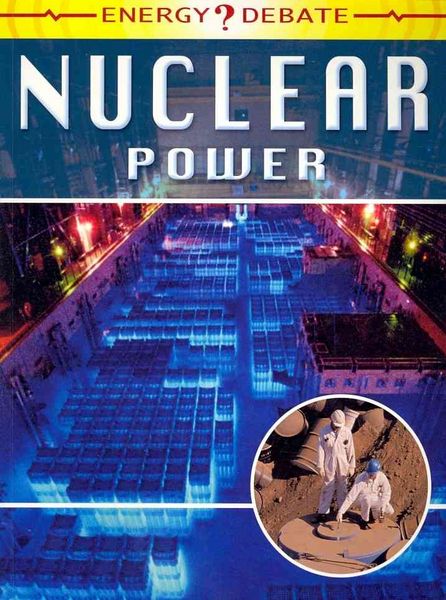 Produktbild: Energy Debate: Nuclear Power