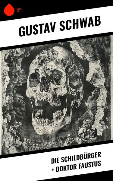 Produktbild: Die Schildb&uuml;rger + Doktor Faustus