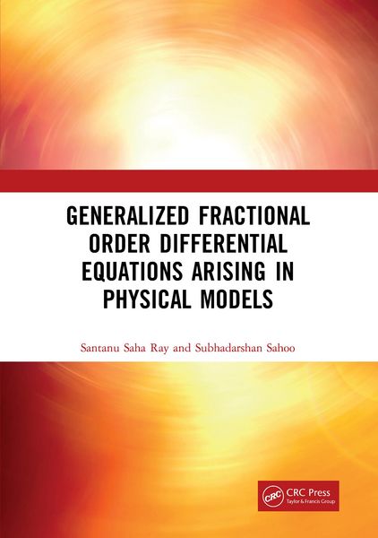 Produktbild: Generalized Fractional Order Differential Equations Arising in Physical Models