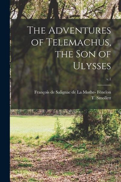 Produktbild: The Adventures of Telemachus, the Son of Ulysses; v.1