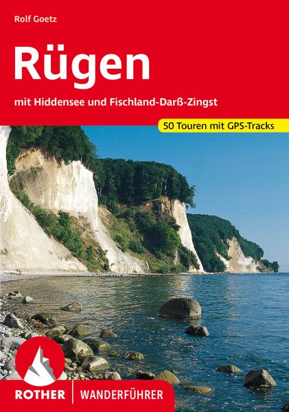Rügen, Taschenbuch von Rolf Goetz, Rother Bergverlag, 9783763346783