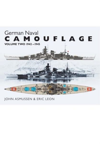 Produktbild: Leon, E: German Naval Camouflage Volume II: 1942-1945