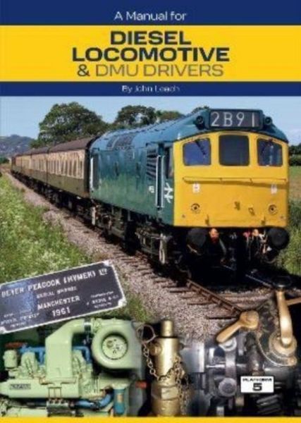 Produktbild: A Manual for Diesel Locomotive & DMU Drivers