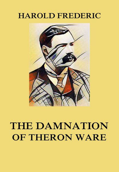 Produktbild: The Damnation of Theron Ware