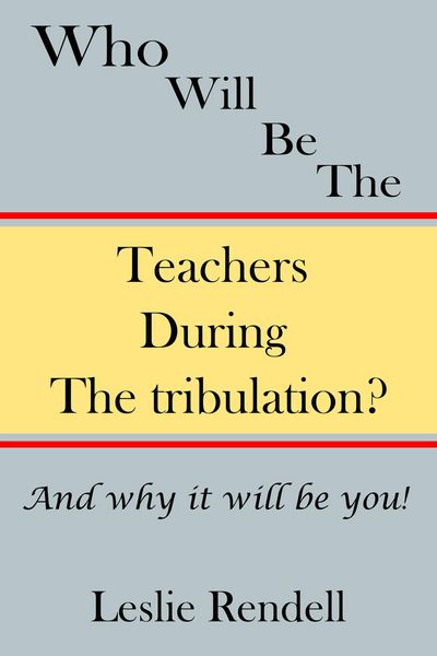 Produktbild: Teachers During The Tribulation (Bible Studies, #10)