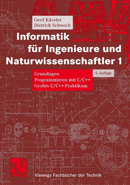 Produktbild: Informatik f&uuml;r Ingenieure und Naturwissenschaftler 1