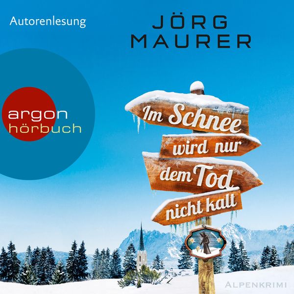 Produktbild: Im Schnee wird nur dem Tod nicht kalt
