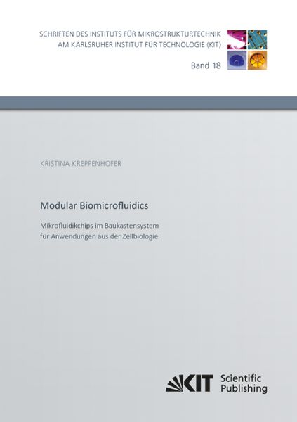 Produktbild: Modular Biomicrofluidics - Mikrofluidikchips im Baukastensystem f&uuml;r Anwendungen aus der Zellbiologie