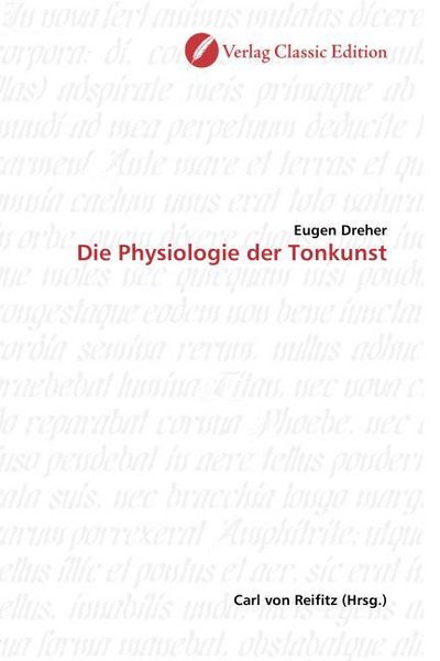 Produktbild: Dreher, E: Die Physiologie der Tonkunst