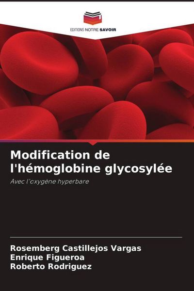 Produktbild: Modification de l'h&eacute;moglobine glycosyl&eacute;e