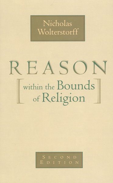 Produktbild: Reason within the Bounds of Religion