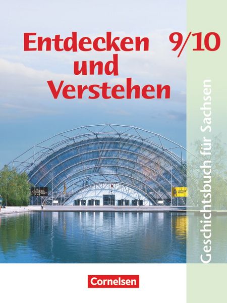 Produktbild: Entdecken und verstehen - Geschichtsbuch - Sachsen - Ausgabe 2012 - 9./10. Schuljahr