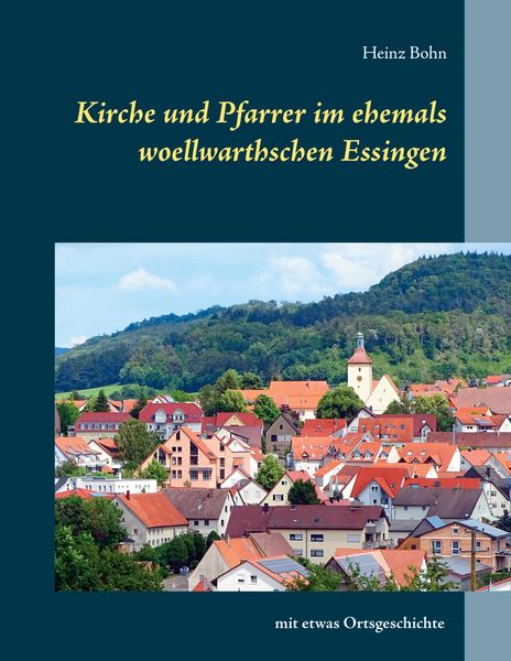 Produktbild: Kirche und Pfarrer im ehemals woellwarthschen Essingen