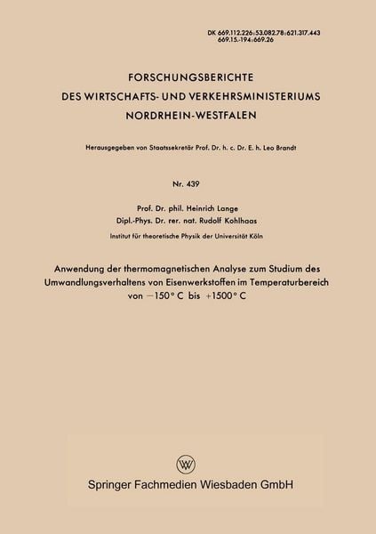 Produktbild: Anwendung der thermomagnetischen Analyse zum Studium des Umwandlungsverhaltens von Eisenwerkstoffen im Temperaturbereich von -150&deg;C bis +1500&deg;C