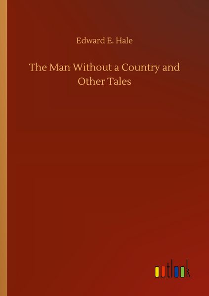 Produktbild: The Man Without a Country and Other Tales