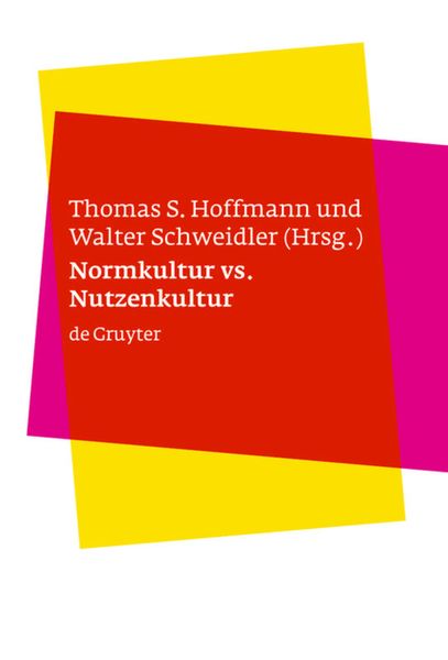 Produktbild: Normkultur versus Nutzenkultur