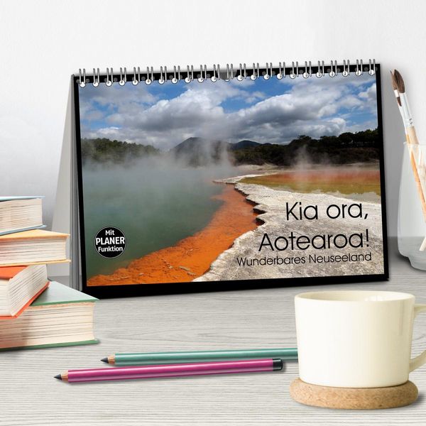 Produktbild: Kia ora, Aotearoa - Wunderbares Neuseeland (Tischkalender 2026 DIN A5 quer), CALVENDO Monatskalender