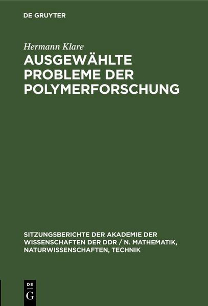 Produktbild: Ausgew&auml;hlte Probleme der Polymerforschung