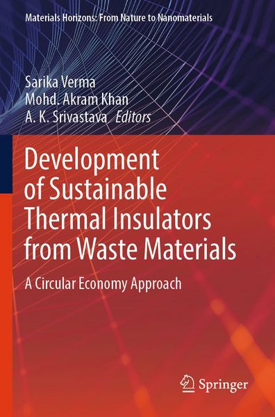 Produktbild: Development of Sustainable Thermal Insulators from Waste Materials