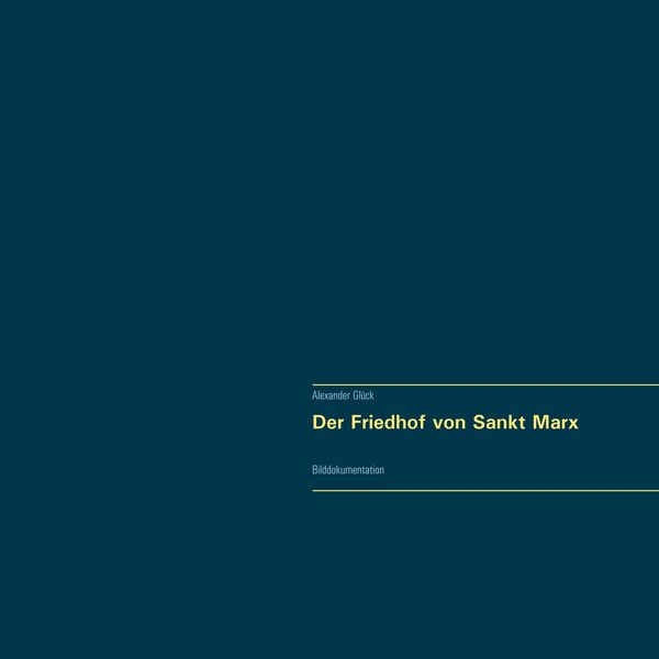 Produktbild: Der Friedhof von Sankt Marx. Vollst&auml;ndiger Reprint in Originalgr&ouml;&szlig;e.