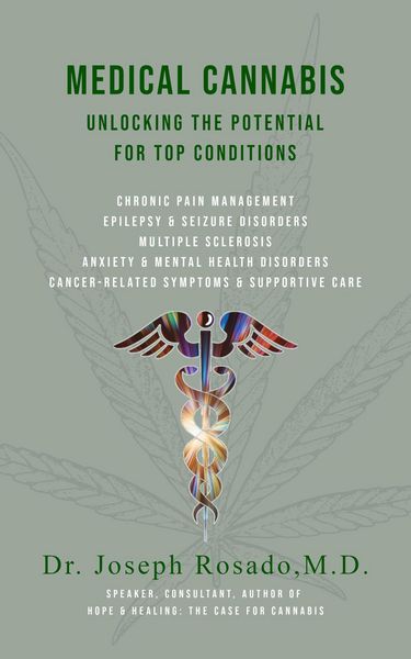 Produktbild: Medical Cannabis: Unlocking the Potential for Top Conditions