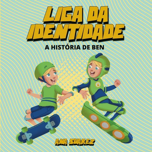 Produktbild: Liga da Identidade - A Hist&oacute;ria de Ben