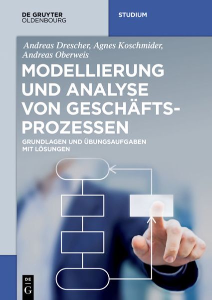 Produktbild: Modellierung und Analyse von Gesch&auml;ftsprozessen