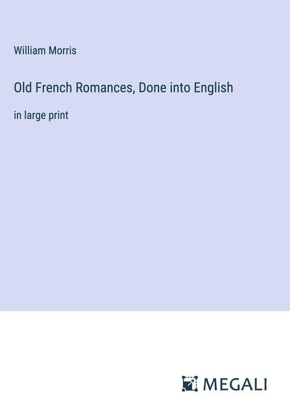 Produktbild: Old French Romances, Done into English