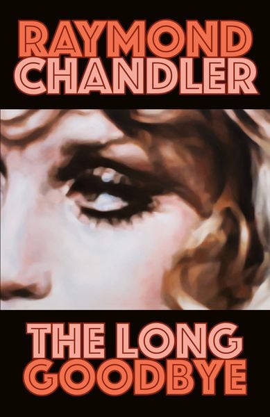 The Long Goodbye, Taschenbuch von Raymond Chandler, Random House LLC US, 978-0-394-75768-1