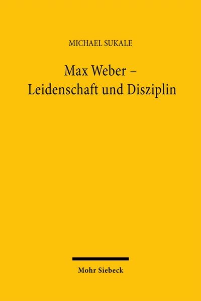 Produktbild: Max Weber - Leidenschaft und Disziplin