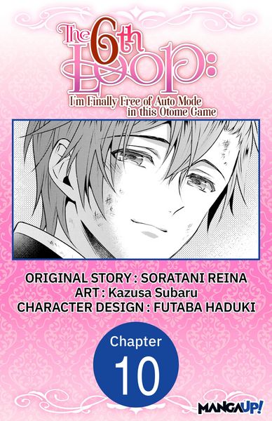Produktbild: The 6th Loop: I'm Finally Free of Auto Mode in this Otome Game #010