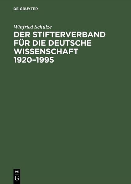 Produktbild: Der Stifterverband f&uuml;r die Deutsche Wissenschaft 1920&ndash;1995