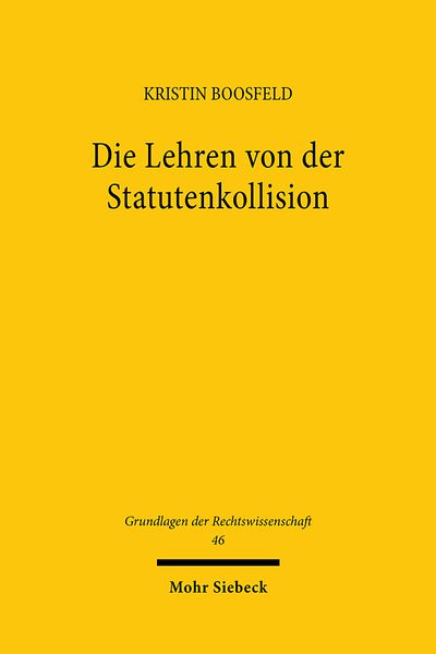 Produktbild: Boosfeld, K: Lehren von der Statutenkollision