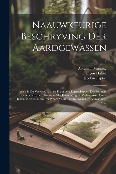 Produktbild: Naauwkeurige beschryving der aardgewassen