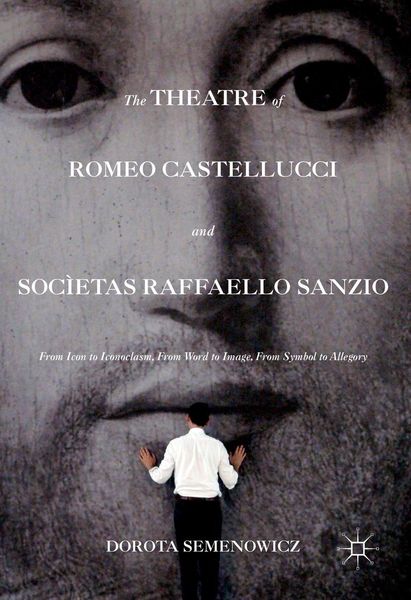 Produktbild: The Theatre of Romeo Castellucci and Soc&igrave;etas Raffaello Sanzio