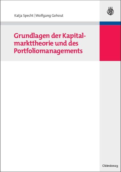 Produktbild: Grundlagen der Kapitalmarkttheorie und des Portfoliomanagements