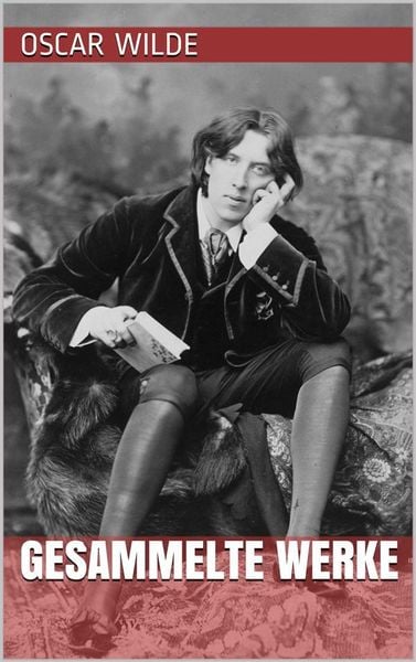Produktbild: Oscar Wilde - Gesammelte Werke