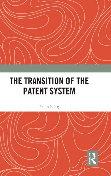Produktbild: The Transition of the Patent System