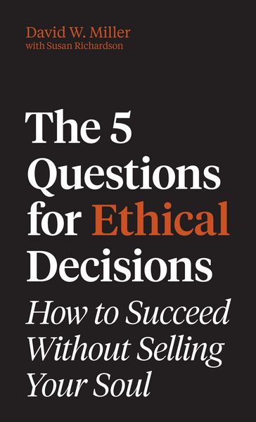 Produktbild: The 5 Questions for Ethical Decisions