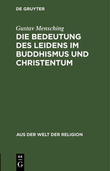 Produktbild: Die Bedeutung des Leidens im Buddhismus und Christentum