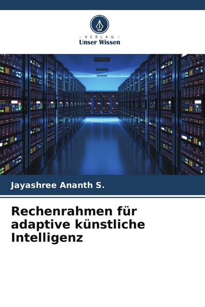 Produktbild: Rechenrahmen f&uuml;r adaptive k&uuml;nstliche Intelligenz