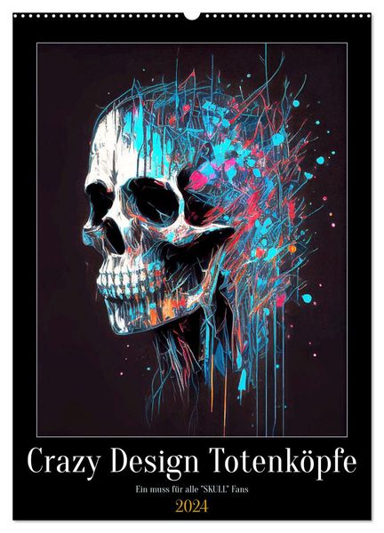 Rübsamen, P: Crazy Design Totenköpfe (Wandkalender 2024 DIN
