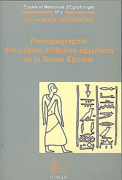 Produktbild: Prosopographie Des Cadres Militaires &Eacute;gyptiens de la Basse &Eacute;poque