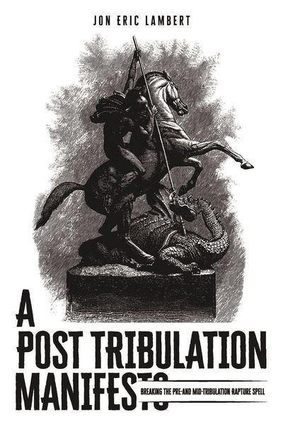 Produktbild: A Post Tribulation Manifesto