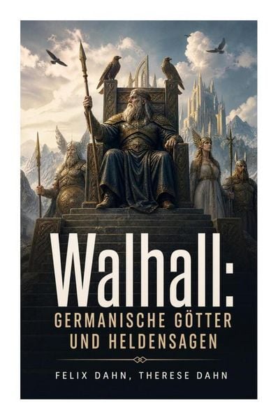 Produktbild: Walhall: Germanische G&ouml;tter und Heldensagen