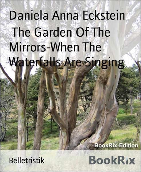 Produktbild: The Garden Of The Mirrors-When The Waterfalls Are Singing