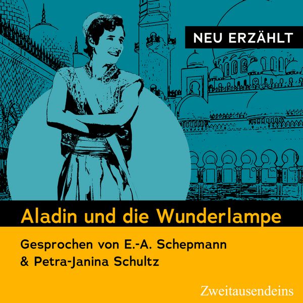 Produktbild: Aladin und die Wunderlampe - neu erz&auml;hlt