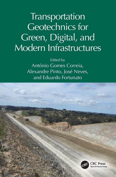 Produktbild: Transportation Geotechnics for Green, Digital, and Modern Infrastructures