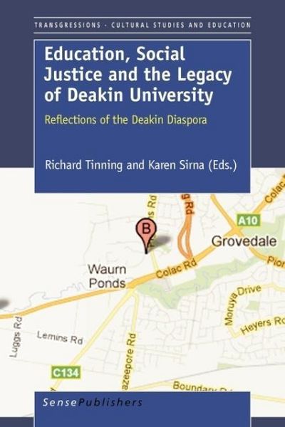 Produktbild: Education, Social Justice and the Legacy of Deakin University