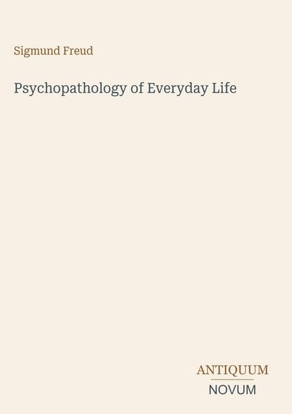 Produktbild: Psychopathology of Everyday Life